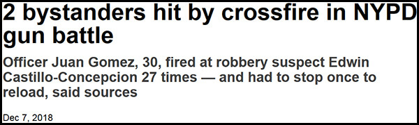 Headline: NYPD fires on suspect 27 times, hits 2 bystanders. Most gunfights are over in 3 shots.